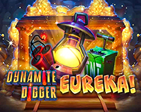 Dynamite Digger Eureka